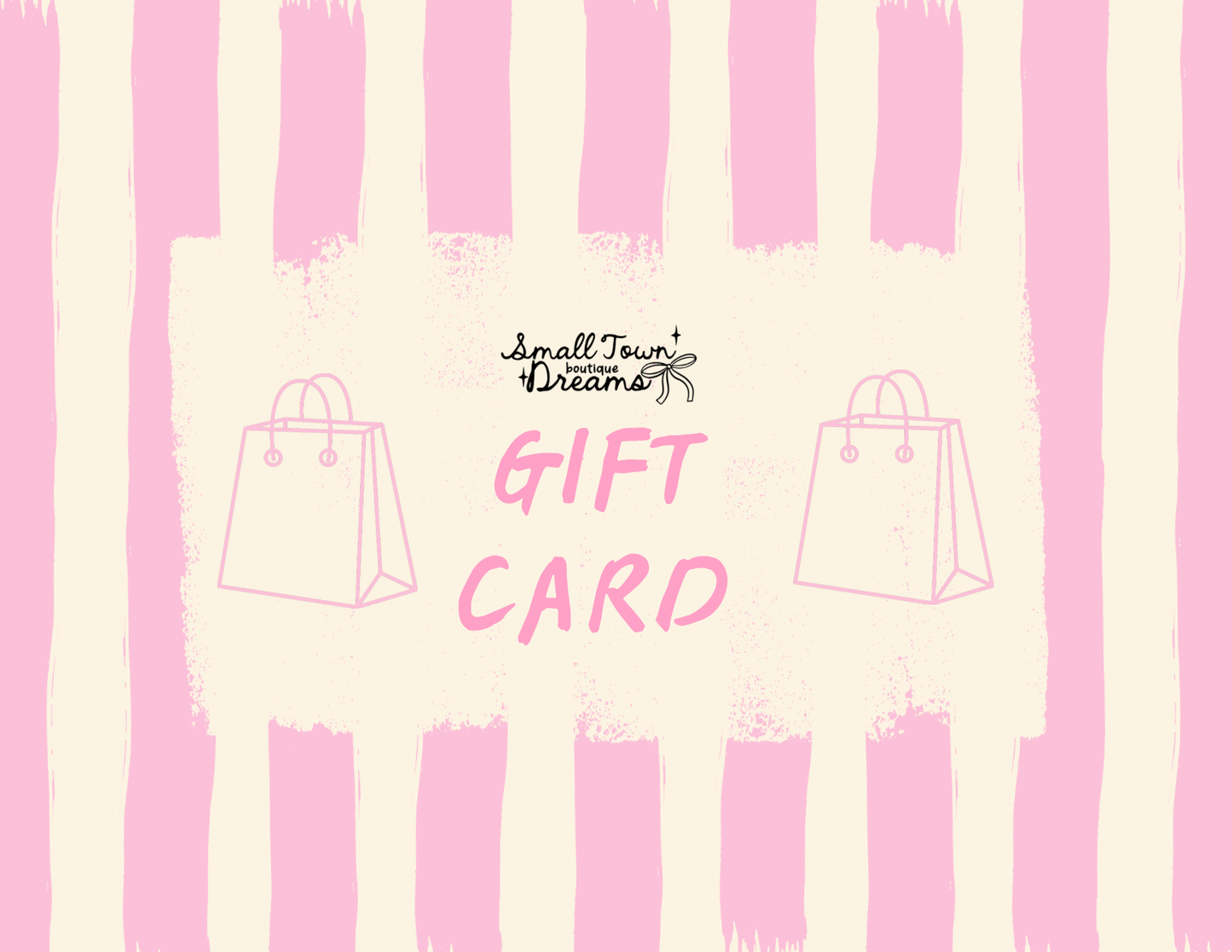Small Town Dreams Gift Card
