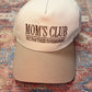 Mom’s Club Hat