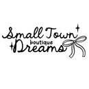 Small Town Dreams Boutique