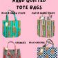 Hand Quilted Tote Bags