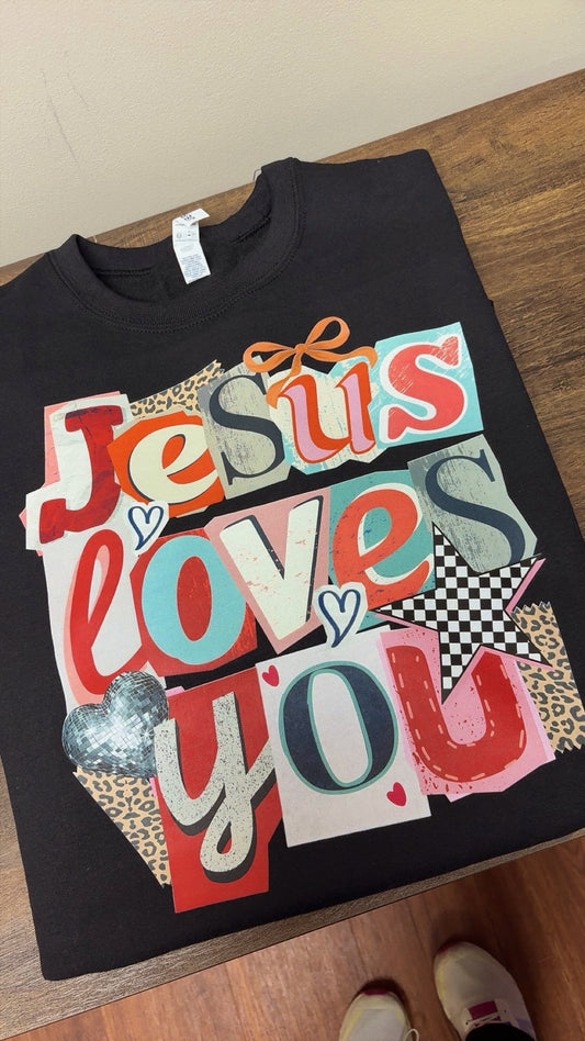 EXTRA Jesus Loves You Crewneck